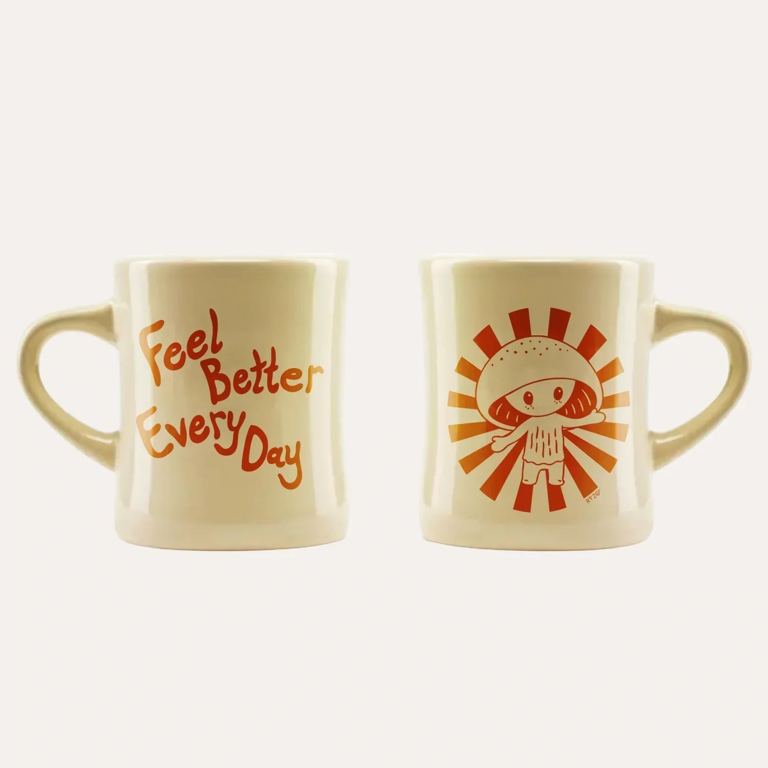 Feel Better Every Day Mug O6